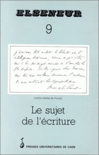 Pierre Barbéris - Elseneur N° 9 : LE SUJET DE L'ECRITURE PRECEDE.