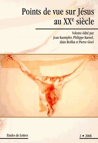 Points de vue sur Jésus au XXe siècle
