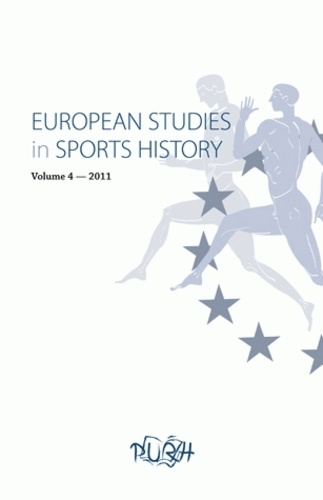 Arnd Krüger - European Studies in Sports History N° 4/2012 : .
