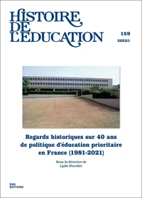 Regards historiques sur 40 ans de politique d'éducation prioritaire en France (1981-2021)