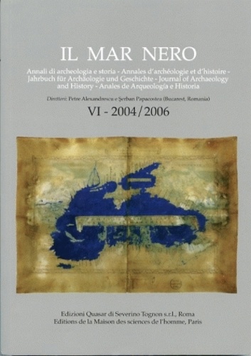 Pierre Dupont et Vasilica Lungu - Il mar Nero N° 6/2004-2006 : .