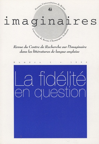 Simone Dorangeon - Imaginaires N° 1/1996 : La fidélité en question.