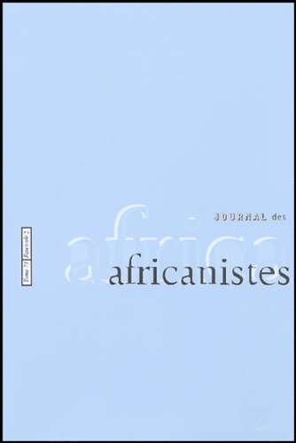Françoise Héritier et Anne Luxereau - Journal des africanistes N° 73, fascicule 2 : .