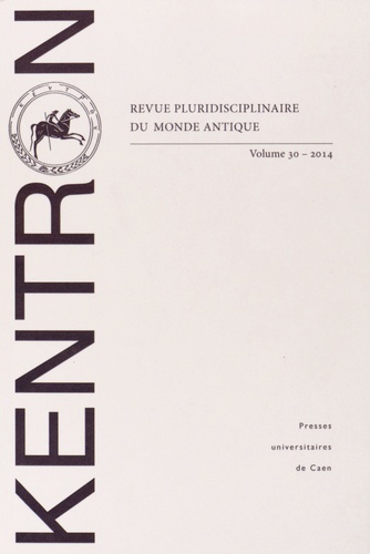 Pierre Sineux - Kentron N° 30/2014 : L'emprunt, une pratique d'écriture.