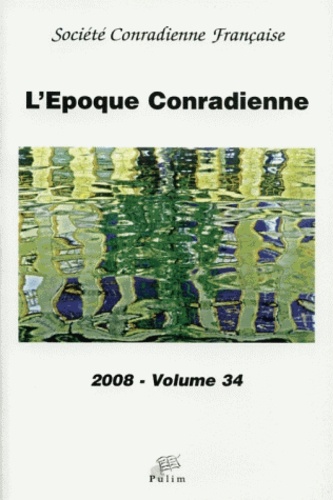  PULIM - L'époque conradienne N° 34/2008 : .