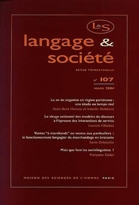  Maison Sciences de l'homme - Langage & société N° 107 Mars 2004 : .