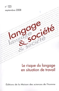 Le risque du langage en situation de travail