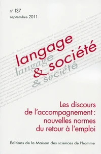 Les discours de l'accompagnement : nouvelles normes du retour à l'emploi