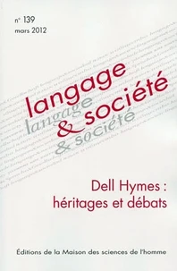 Dell Hymes : héritages et débats
