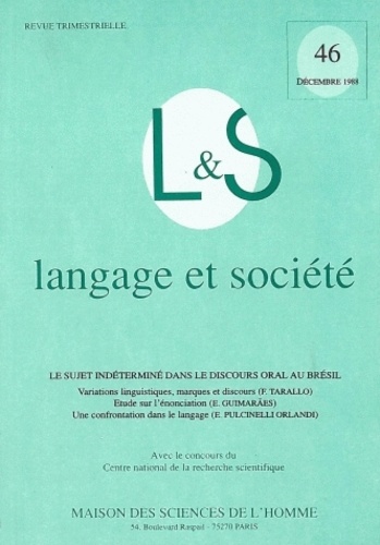 Josiane Boutet et Didier Demazière - Langage & société N° 16, 4/1988 : Le sujet indéterminé dans le discours oral au Brésil.