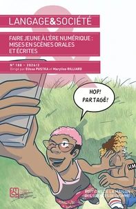 Faire jeune à l’ère numérique : mises en scènes orales et écrites