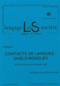 Josiane Boutet - Langage & société N° 41, Septembre 1987 : Contacts de langues : quels modèles ?.