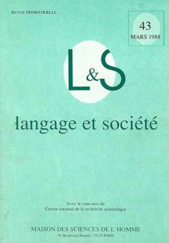 Josiane Boutet et Didier Demazière - Langage & société N° 43, 2/1988 : Contacts de langues : quels modèles ?.