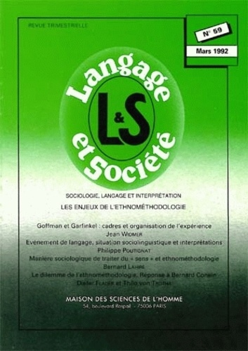 Josiane Boutet - Langage & société N° 59, mars 1992 : Sociologie, langage et interprétation - Les enjeux de l'ethnométhodologie.
