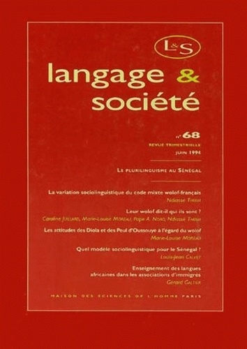 Josiane Boutet et Didier Demazière - Langage & société N° 68, juin 1994 : Le plurilinguisme au Sénégal.