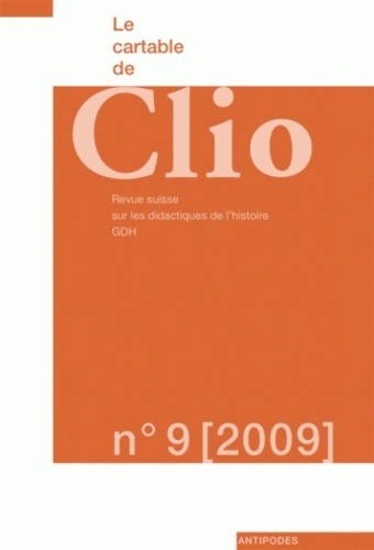 Daniel Rivet et Charlotte Jelidi - Le cartable de Clio N° 9, 2009 : Des contrats civils et commerciaux aux contrats de consommation.