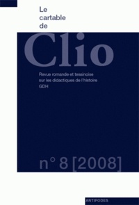 Charles Heimberg et Raffaello Ceschi - Le cartable de Clio Tome 8, 2008 : .