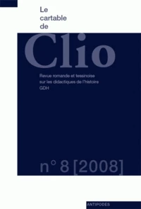 Le cartable de Clio Tome 8, 2008