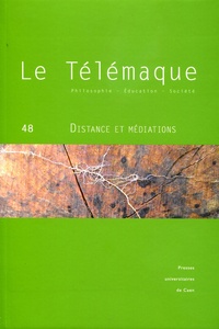 Dominique Ottavi et Brigitte Frelat-Kahn - Le Télémaque N° 48, Novembre 2015 : Distance et médiations.