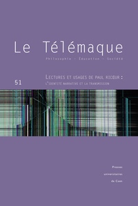 Brigitte Frelat-Kahn - Le Télémaque N° 51/2017 : Lectures et usages de Paul Ricoeur - L'identité narrative et la transmission.