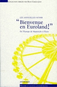  Auteurs divers - Les Annuelles N° 9/1998 : Bienvenue en Euroland ! De l'Europe de Maastricht à l'euro.