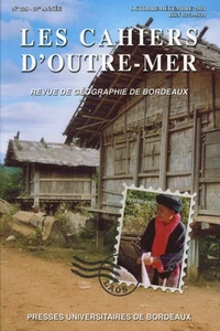 Les Cahiers d'Outre-Mer N° 228, Tome 57