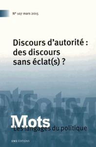 Discours d'autorité : des discours sans éclat(s) ?