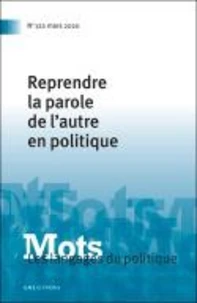 Reprendre la parole de l'autre en politique