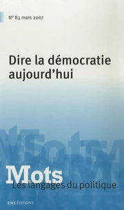 Dire la démocratie aujourd'hui