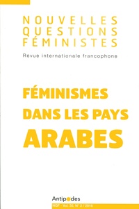 Ghaïss Jasser et Amel Mahfoudh - Nouvelles Questions Féministes Volume 35 N° 2/2016 : Féminismes dans les pays arabes.