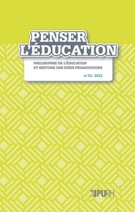  PURH - Penser l'éducation N° 53 : Penser l'education.