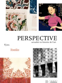 Anne Lafont - Perspective N° 1/2016 : Textiles.