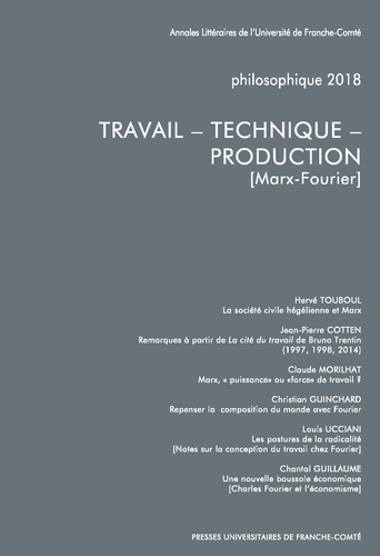 Louis Ucciani - Philosophique 2018 : Travail, technique, production (Marx-Fourier).