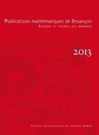 Christophe Delaunay - Publications mathématiques de Besançon 2013 : Actes de la conférence "Théorie des nombres et applications" CIRM, Luminy, 16-20 janvier 2012.