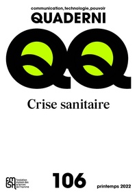 Emmanuel Taïeb - Quaderni N° 106, printemps 2022 : Crise sanitaire.