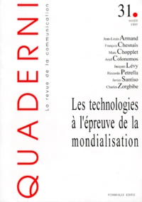 Les technologies à l'épreuve de la mondialisation