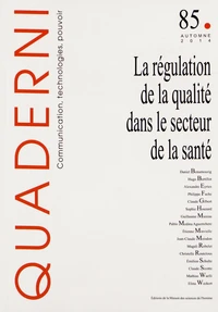 La régulation de la qualité dans le secteur de la santé