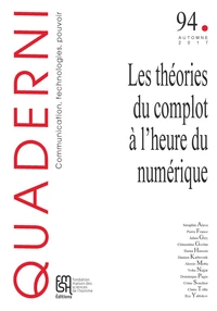 Les théories du complot à l'heure du numérique