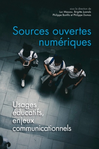 Questions de communication Actes N° 39/2019 Sources ouvertes numériques. Usages éducatifs, enjeux communicationnels