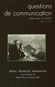 Médias, médiations, immigrations