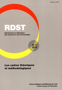 Ludovic Morge et Christian Orange - RDST N° 11-2015 : Les cadres théoriques et méthodologiques.