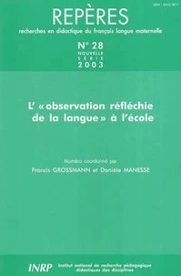 L'observation réfléchie de la langue à l'école