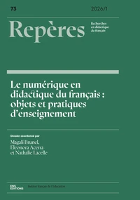 Le numérique en didactique du français : objets et pratiques d'enseignement