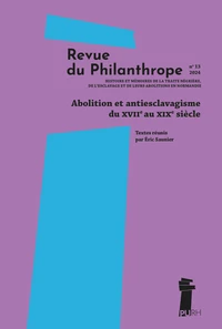 Abolition et antiesclavagisme du XVIIe au XIXe siècle