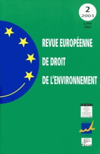  PULIM - Revue européenne de droit de l'environnement N° 2/2003 : .