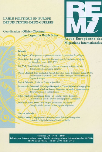 Olivier Clochard et Luc Legoux - Revue européenne des migrations internationales Volume 20 N° 2, 2004 : L'asile politique en Europe depuis l'entre-deux-guerres.