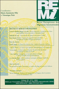  Collectif - Revue européenne des migrations internationales Volume 20 N° 3/2004 : Routes et réseaux migratoires.