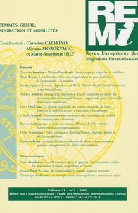  Collectif - Revue européenne des migrations internationales Volume 21, N° 1, 200 : Femmes, genre, migrations et mobilités.