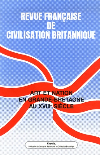 Suzy Halimi - Revue française de civilisation britannique Volume 13 N° 4, Prin : Art et nation en Grande-Bretagne au XVIIIe siècle.