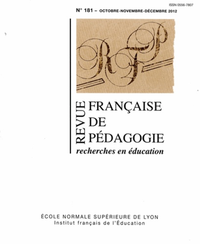 Olivier Faron - Revue française de pédagogie 181, Octobre-Novembre-Décembre 2012 : .